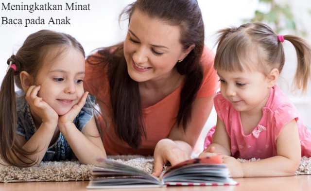 Meningkatkan Minat Baca Anak dengan Cara Mudah